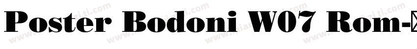 Poster Bodoni W07 Rom字体转换